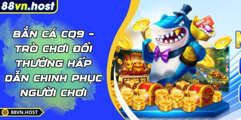 Bắn cá CQ9
